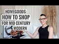 HomeGoods | How To Shop For Mid Century Modern On A Budget!