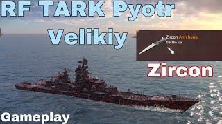 Tàu Tuần Dương Rf Tark Pyotr Velikiy & Tên Lửa Siêu Thanh Zircon 😍😍😍Modern Warships
