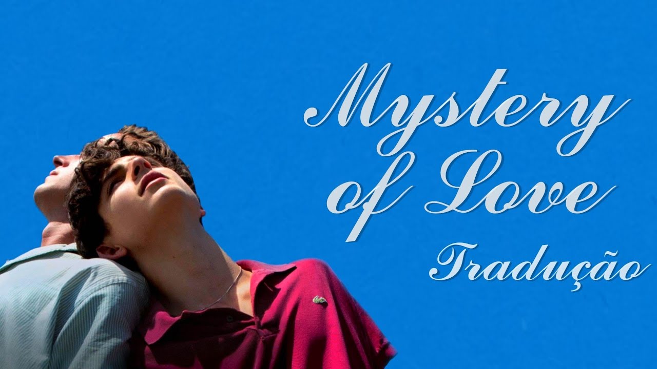 Sufjan Stevens - Mystery of Love [Tradução] - YouTube