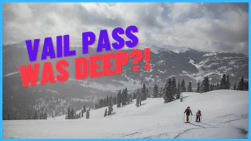 Skiing Vail Pass - We Found the Snow!