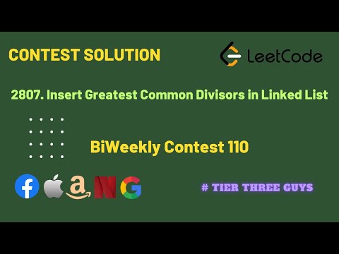 2807. Insert Greatest Common Divisors in Linked List || Biweekly Contest 110 || Leetcode || Hindi