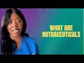 The Curious World of Nutraceuticals