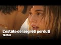 L'estate dei segreti perduti | Teaser Ufficiale | Prime Video