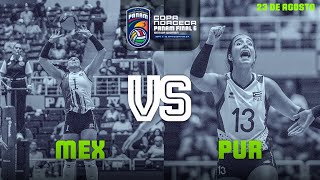 MEXICO VS PUERTO RICO - COPA NORCECA PANAM FINAL SIX 2023