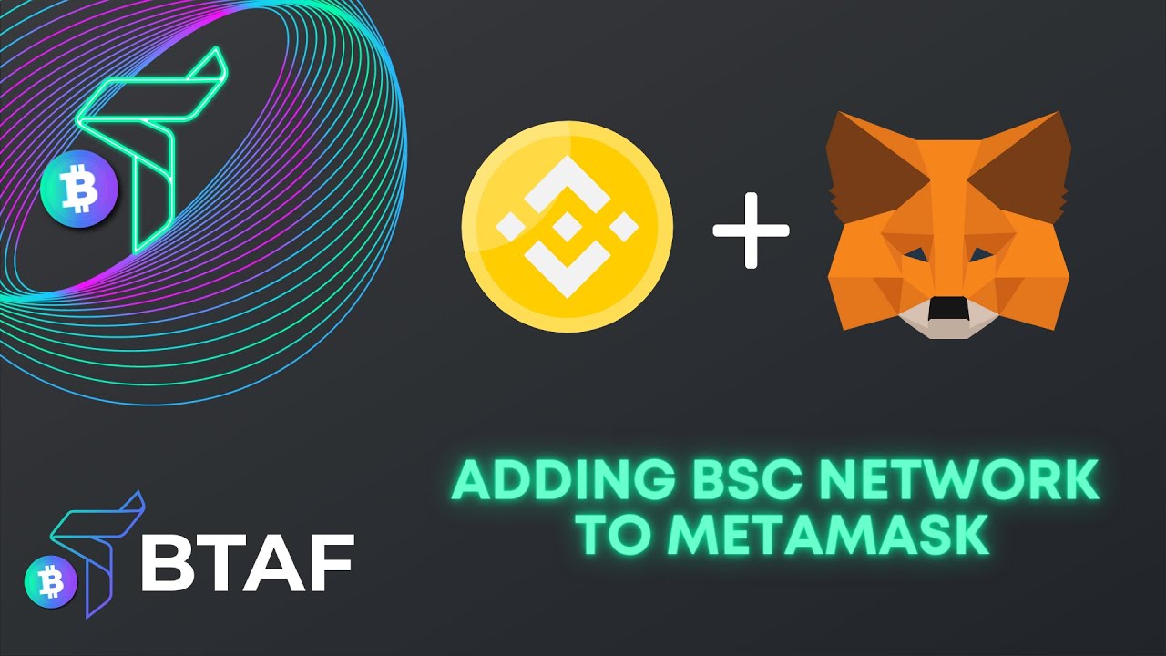 How to add Binance Smart Chain (BSC) network to your MetaMask (MM ...