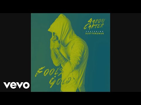 Aaron Carter Fool S Gold Lyrics Genius Lyrics