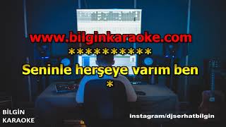 Kayahan - Seninle Her Seye Varım Ben (Karaoke) Orjinal Stüdyo