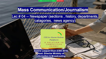 Lec#04 ll Mass Communication ll Newspaper- history, sections & categories, News Agency ll CSS & PMS
