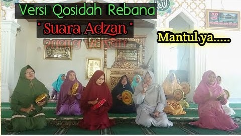 Qosidah Rebana " Bila Terdengar Suara Adzan " MasyaAllah sekali