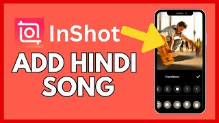 InShot 2025 में हिंदी गाना कैसे जोड़ें? screenshot 5