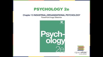Video Lecture Chapter 13 Psychology 2e
