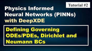 DeepXDE Tutorial #2: Setting Up ODEs/PDEs & Boundary Conditions with Jacobian and Hessian