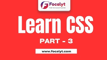 Learn CSS the Easy Way | Part - 3