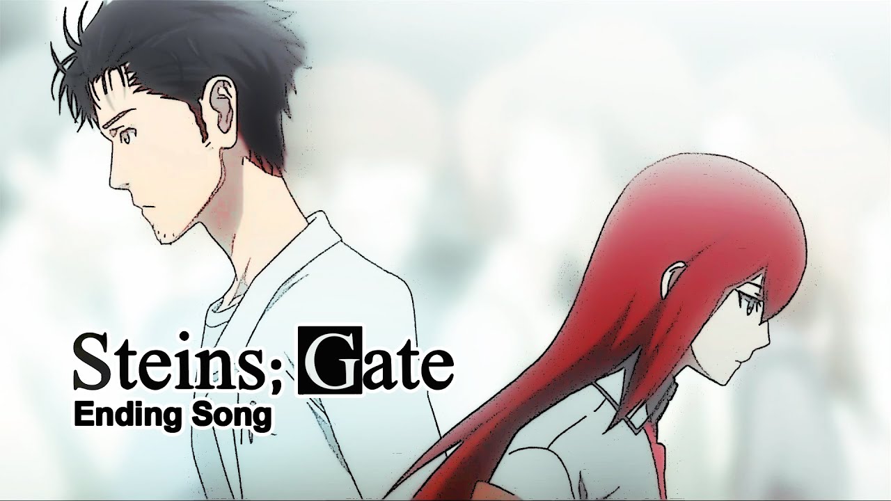 [AMV] Steins;Gate - Ending Song