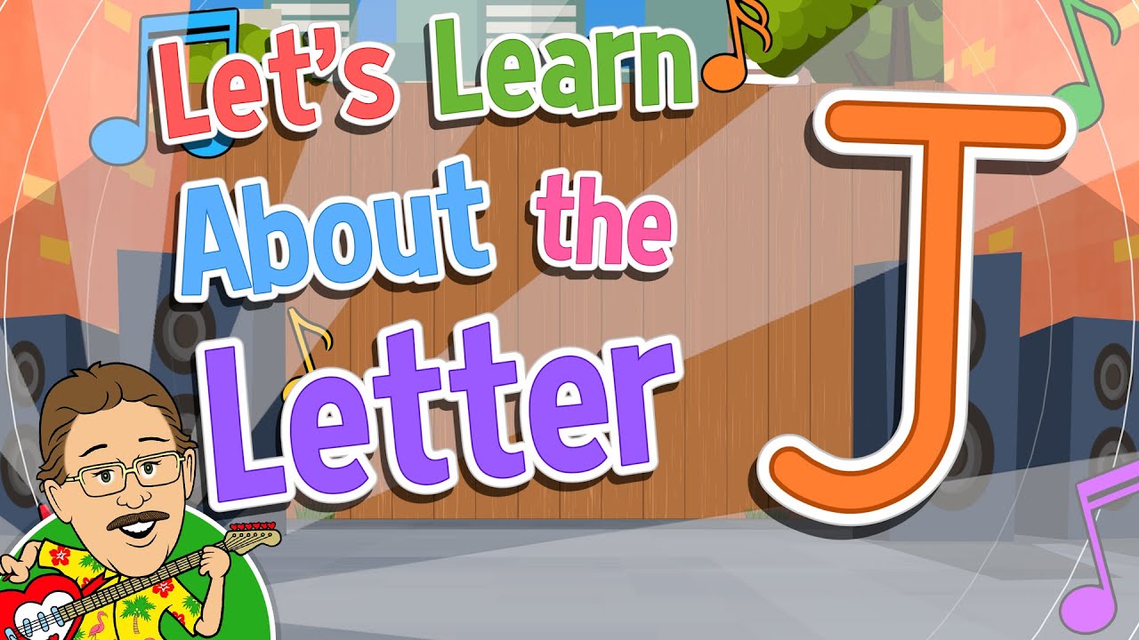 Let'S Learn About The Letter J | Jack Hartmann Alphabet Song - Youtube