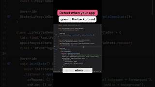 Detect When Your Flutter App Goes to the Background Guide