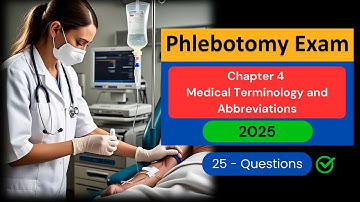 Phlebotomy Exam Practice Test 2025 | Chapter 4 Medical Terminology and Abbreviations