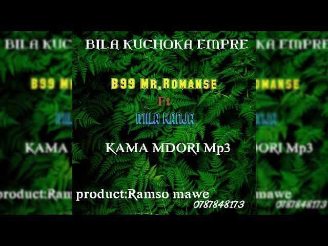 B99 Mc Ft. Mila Kanja   Kama Mdori (Singeli Music) IkMziki.Com class=
