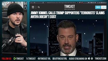 Jimmy Kimmel Says Trump Supporters Are TERRORISTS, Says Antifa Does NOT Exist | Tim Pool