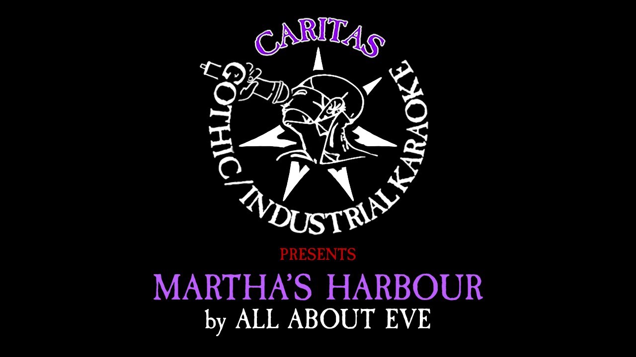 All about eve martha s harbour karaoke instrumental w lyrics