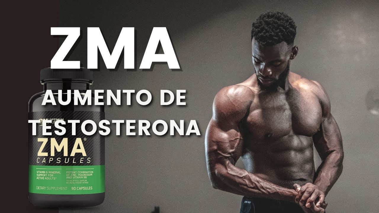 QUE ES EL ZMA AUMENTA LA TESTOSTERONA? CRECIMIENTO MUSCULAR GANA