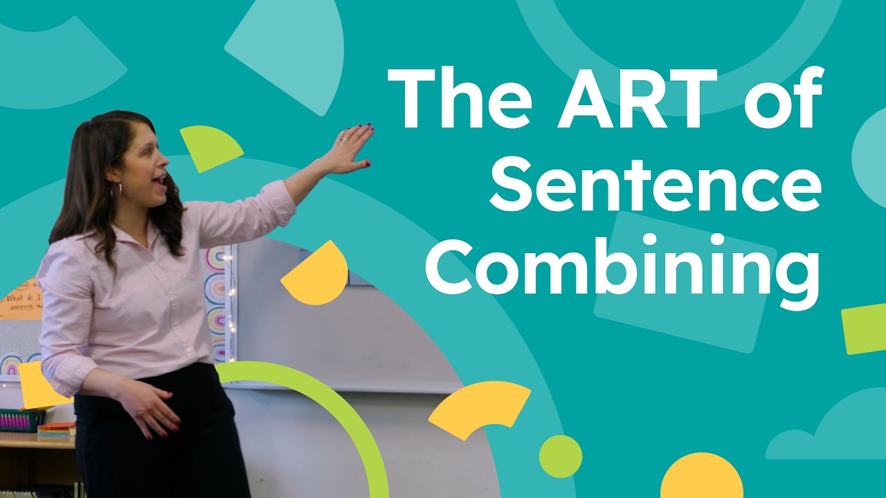 Video thumbnail for The ART of Sentence Combining