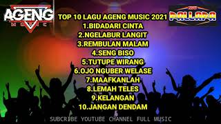 full album ageng music 2021 || bidadari cinta