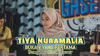 TIYA NURAMALIA 'BUKAN YANG PERTAMA' DANGDUT KLASIK COVER - GASENTRA PAJAMPANGAN