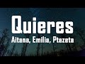 Aitana, Emilia, Ptazeta - Quieres (Letra/lyric)