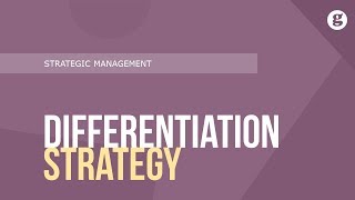 Differentiation Strategy