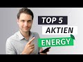 TOP 5 Aktien Erneuerbare Energien (2021)