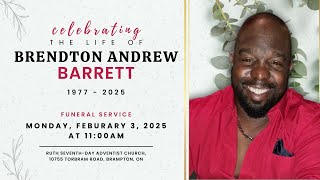 In Memoriam | Funeral Service for Brendton Andrew Barrett | February 3, 2025