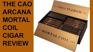 The Cao Arcana Mortal Coil Cigar Review Nice Cigar