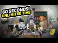 Unlimited time in 60 seconds