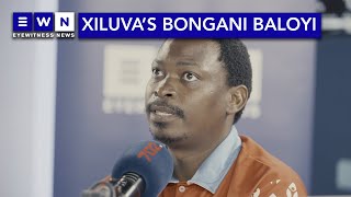 Politricking with Tshidi Madia: Speaking to Xiluva's Bongani Baloyi