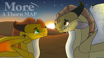 More || A Thorn MAP || Thumbnail contest entry