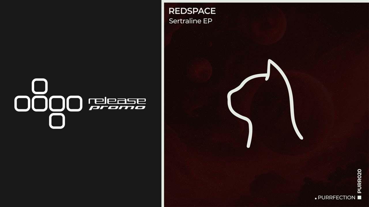 PREMIERE: Redspace - Sertraline [PURRFECTION]