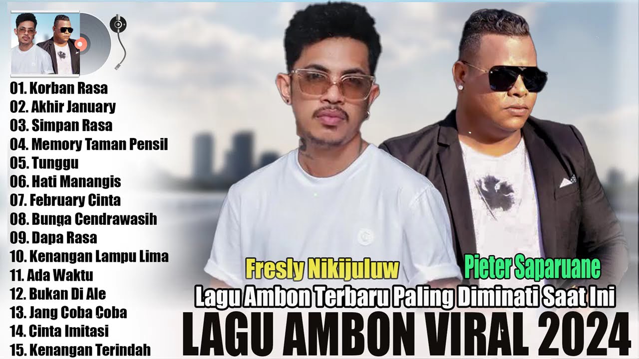 PIETER SAPARUANE -- FRESLY NIKIJULUW // LAGU AMBON POPULER TERBARU 2024