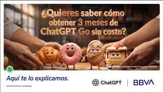 Con BBVA tienes ChatGPT Go sin costo