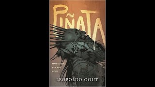 Piñata By Leopoldo Gout Book Review