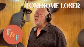 F and F cover &quot;Lonesome Loser&quot; - originally by Little River Band