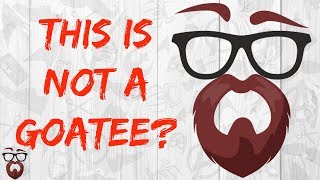 This is NOT a Goatee.
What is a Goatee? Well Taylor from Beard vs. Geek is here with an explanation that what you think is a Goatee in reality isnt.
Check out The Cut Buddy
http://the-cut-buddy.myshopify.com
Promo Code: GEEK
Become a Patron!
https://www.patreon.com/beardvsgeek
Website:
http://www.beardvsgeek.com
Subscribe:
https://www.youtube.com/c/beardvsgeek
Join us on Facebook:
www.facebook.com/BeardvsGeek/
What is Pomade:
https://youtu.be/Sm9M0bKq1BU
What is Beard Balm:
https://youtu.be/8a_IUIfsn9w
Music by:
www.bensound.com Beard vs. Geek Copyright: Underwood Entertainment LLC This is NOT a Goatee.