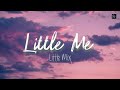 [Eng|Indo] Little Mix - Little Me Lyrics dan Terjemahan
