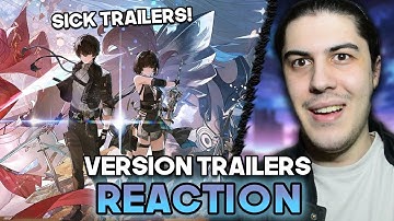 Jent watches ALL Wuthering Waves Version Trailers!
