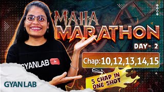 🔥MAHA Marathon Part 2 | Chapter 10,12,13,14,15 | Biology | Gyanlab | Anjali Patel #maharevision