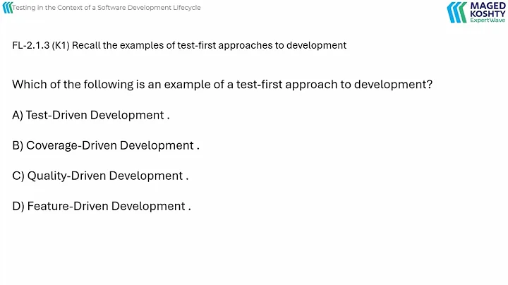 ISTQB Foundation: Recall the examples of test first approaches to development