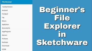 Simple file browser in Sketchware