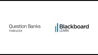 Question Banks in Blackboard Learn