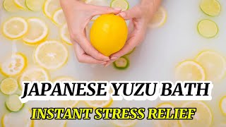 Download lagu Japanese Yuzu Bath: Ancient Stress Relief Method Backed by Modern Science