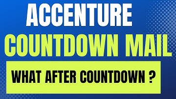 Accenture Countdown Mail | What after Accenture Countdown Mail | Joining Letter After Countdown